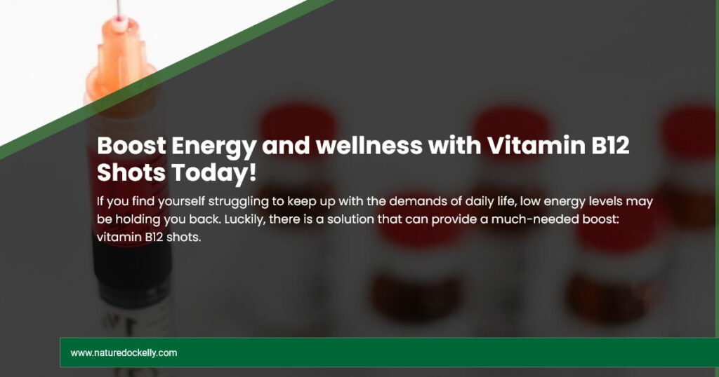 Vitamin B12 Shots